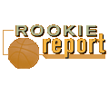 Rookie Report